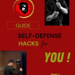 SDM Guide - Self Défense Hacks (Part 1) ✅téléchargeable 📘 Langue : Français 🇫🇷