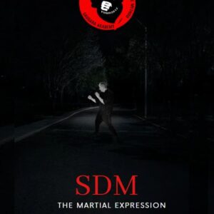 SDM - The Martial Expression ✅téléchargeable            📘 Language: English 🇬🇧